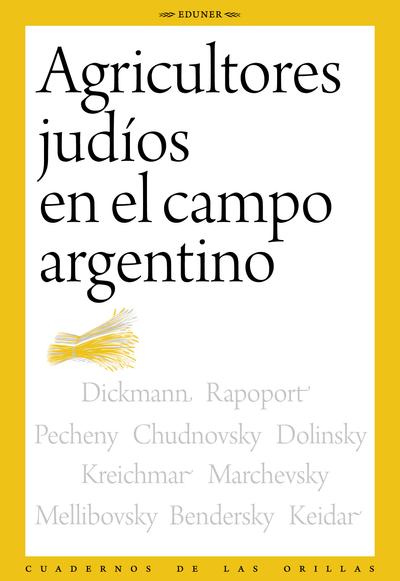 Agricultores judíos en el campo argentino